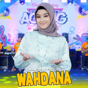 Cantika Davinca, Ageng Music - Wahdana