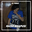DJ TEBAZ - Raiso Ngapusi