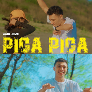 Juan Reza - PICA PICA