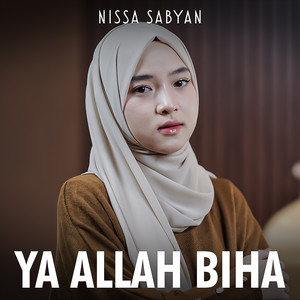 Nissa Sabyan - Ya Allah Biha