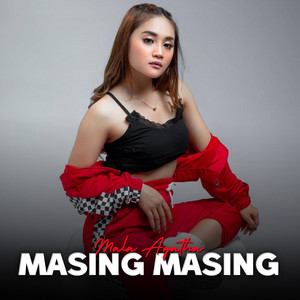Mala Agatha - Masing Masing