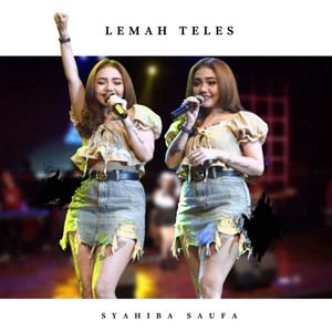 Syahiba Saufa - Lemah Teles