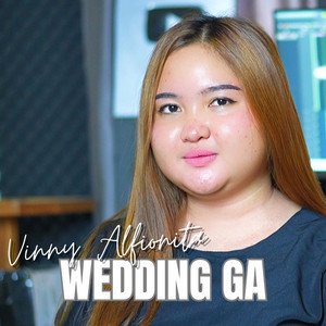 Vinny Alfionita - Wedding Ga