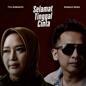 Tya Subiakto, Ronald Dewa - Selamat Tinggal Cinta