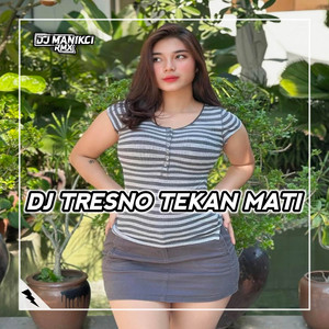 DJ ManikCi - DJ Nganti Tok Duake Aku Lilo Wis Kulino Bab Ngampet Loro - Tresno Tekan Mati