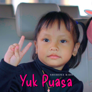 Sherena Kids - Yuk Puasa