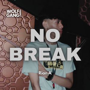 Rian A - No Break