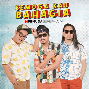 3 Pemuda Berbahaya, Sallsa Bintan - Semoga Kau Bahagia