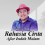 Ajier Indah Malam - Rahasia Cinta