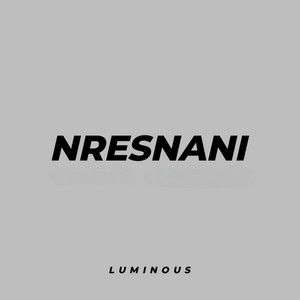 Luminous - Nresnani