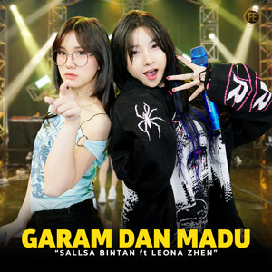 Sallsa Bintan, LEONA ZHEN - Garam dan Madu