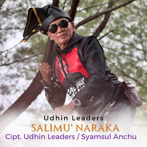 Udhin Leaders - SALIMU' NARAKA