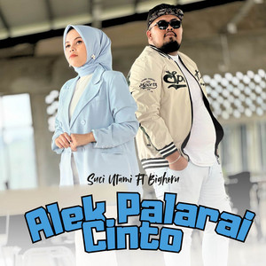 Bigheru, Suci Utami - Alek Palarai Cinto