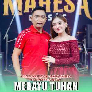 Shinta Arsinta, Gerry Mahesa, Mahesa Music - Merayu Tuhan