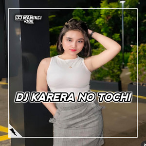 DJ ManikCi - DJ LUKA NEGARA KARERA NO TOCHI NI KUNRIN SHITE IRU