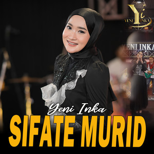 Yeni Inka - Sifate Murid