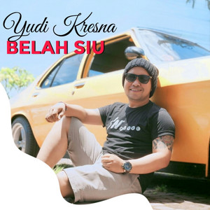 Yudi Kresna - Belah Siu