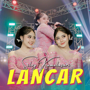 Silvy Kumalasari - Lancar