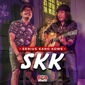 bob sastro - SERIUS KARO KOWE