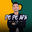 DJ Rafiqi - PE PE APA