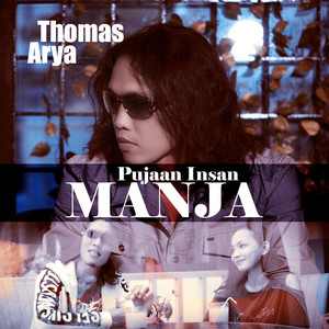 Thomas Arya - Pujaan Insan Manja (Versi Akustik)