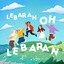 Arseri Music, DEABDIL, Amira Karin, Paul Partohap, remi the duo - LEBARAN OH LEBARAN