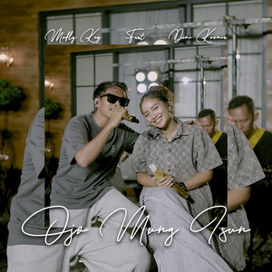 Mufly Key, Dini Kurnia - Ojo Mung Isun
