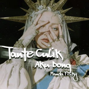 Manda Fvnky - Tante Culik aku Dong