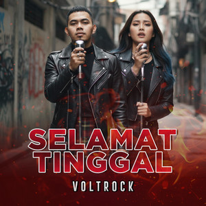 VOLTROCK, RAVE MACHINE - Selamat Tinggal