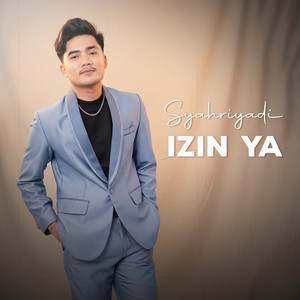 Syahriyadi - Izin Ya
