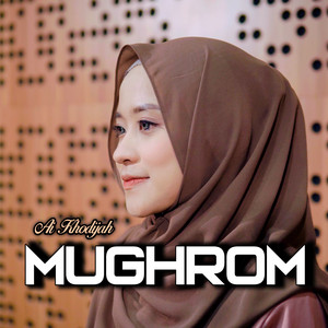 Ai Khodijah - MUGHROM