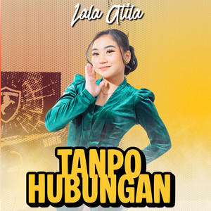 Lala Atila - Tanpo Hubungan