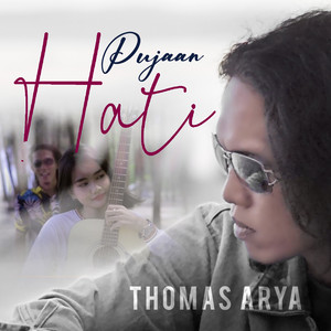 Thomas Arya - Pujaan Hati (Versi Akustik)