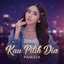 Pawzia - Kau Pilih Dia