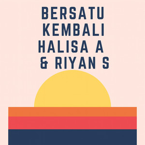 Halisa A, Riyan S - Aku Percaya
