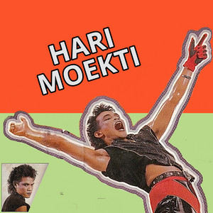 Hari Moekti - Ada Kamu