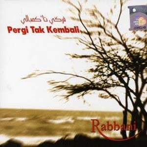 Rabbani - Pergi Tak Kembali