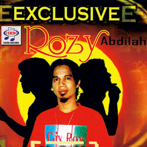 Rozy Abdilah - K S K (Kangen Sing Kebales)