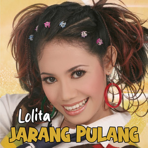 Lolita - Jarang Pulang