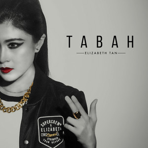 Elizabeth Tan - Tabah