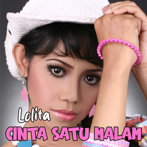 Lolita - Cinta Satu Malam