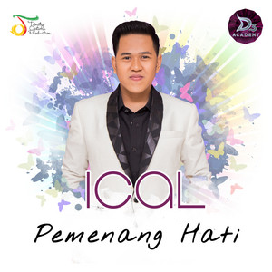 Ical D'Academy - Pemenang Hati