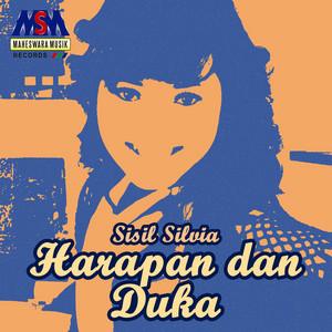 Sisil Silvia - Harapan Dan Duka
