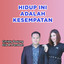 Elia Pandean, Christy Podung - Hidup Ini Adalah Kesempatan