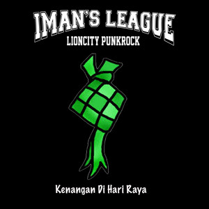 Iman's League - Kenangan Di Hari Raya
