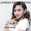 Jihan Audy - Jangan Nget Ngetan