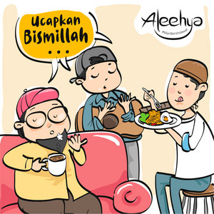 Aleehya - Ucapkan Bismillah