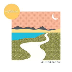 Safaluna - Balada Ruang