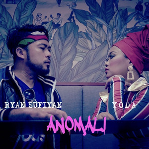Ryan Sufiyan, YODA - Anomali