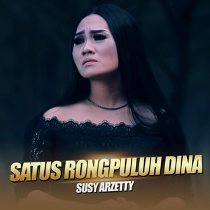 Susy Arzetty - Satus Rongpuluh Dina